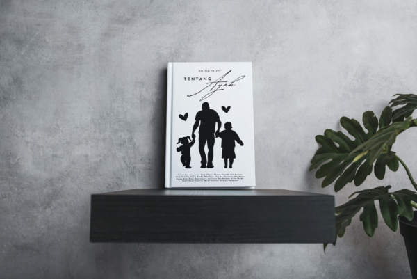 Tentang Ayah